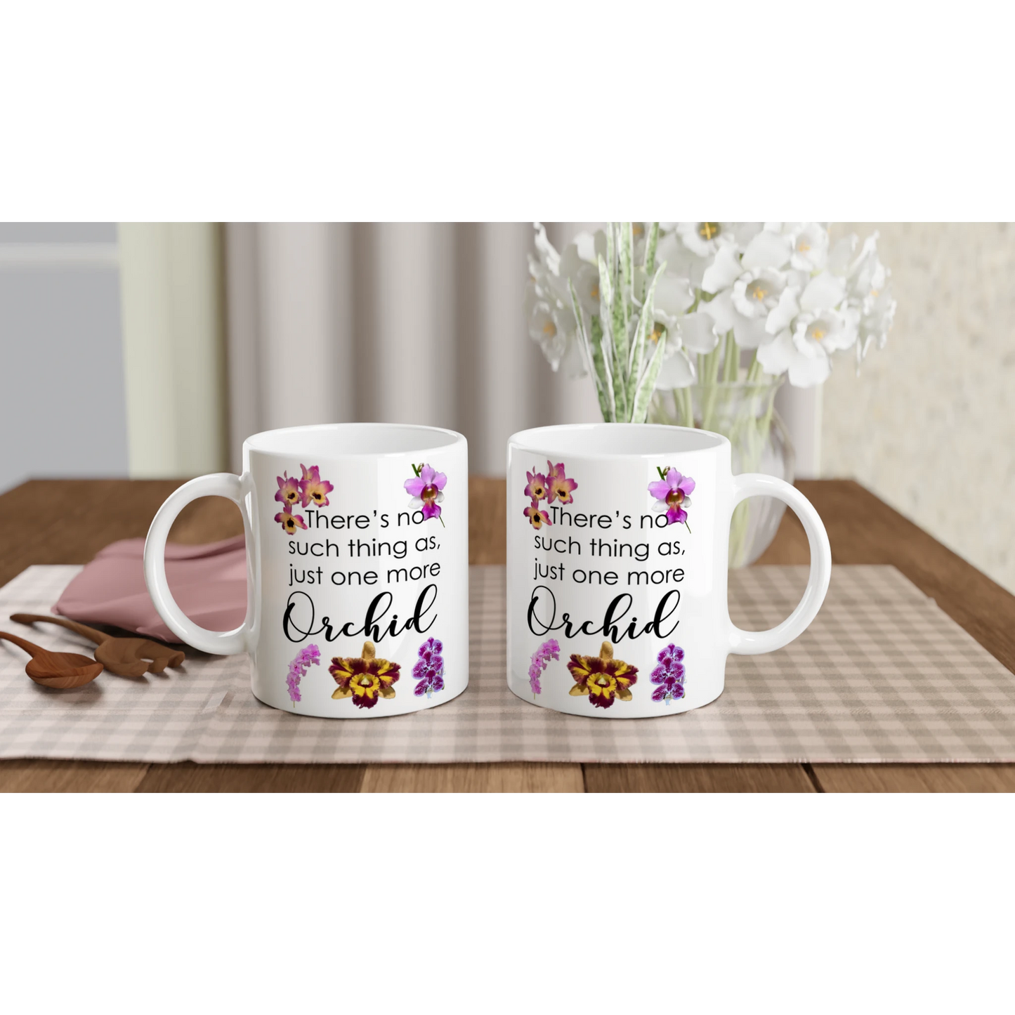 Just One More Orchid White Coffee Mug