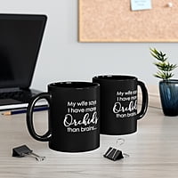 Wife More Orchids Coffee Mug