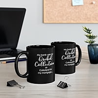 Mortgage Collateral Coffee Mug