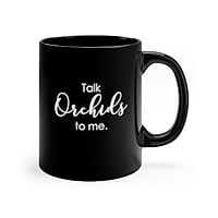 Talk Orchids To Me Coffee Mug