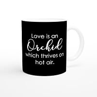 Thrives On Hot Air Orchid Coffee Mug